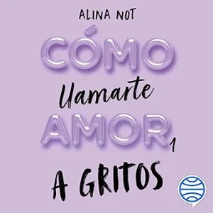 A-gritos-Como-llamarte-amor-1