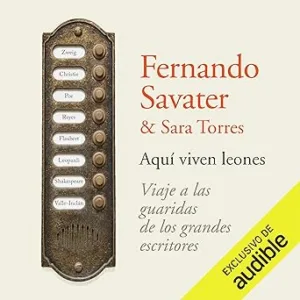 Aqui-viven-leones-Viaje-a-las-guaridas-de-los-grandes-escritores