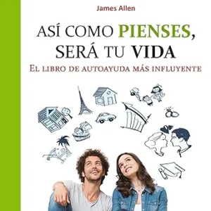 Asi-como-pienses-sera-tu-vida