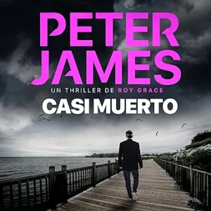 Casi-muerto-Roy-Grace-Vol.3