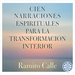Cien-narraciones-espirituales-para-la-transformacion-interior
