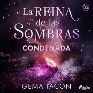 Condenada-La-Reina-de-las-Sombras-3