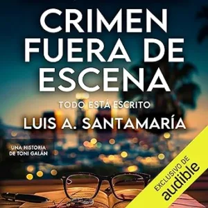 Crimen-fuera-de-escena-Todo-esta-escrito-Toni-Galan-1