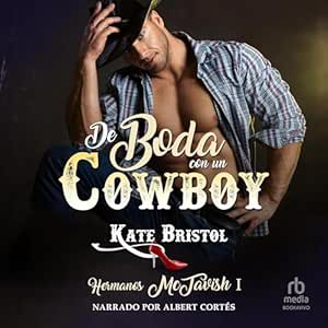 De-boda-con-un-cowboy-Hermanos-McTavish-Book-1