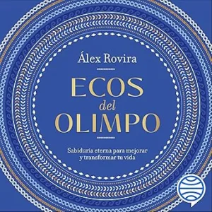 Ecos-del-Olimpo-Sabiduria-eterna-para-mejorar-y-transformar-tu-vida