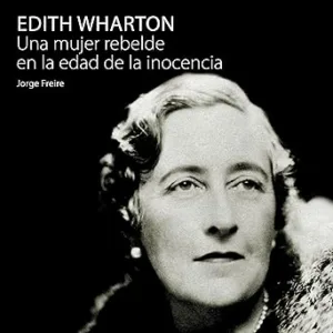 Edith-Wharton-una-mujer-rebelde-en-la-edad-de-la-inocencia