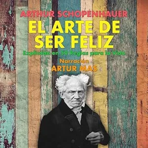 El-Arte-de-Ser-Feliz-En-50-Reglas-para-la-Vida