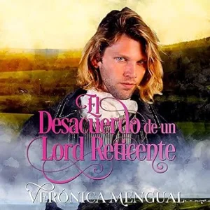 El-Desacuerdo-de-un-Lord-Reticente-Bilogia-Acuerdos-2