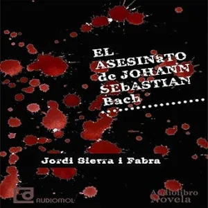 El-asesinato-de-Johann-Sebastian-Bach