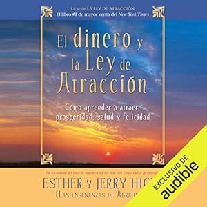 El-dinero-y-la-ley-de-la-atraccion-Aprender-a-atraer-riqueza-salud-y-felicidad