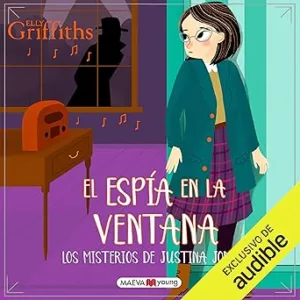 El-espia-en-la-ventana-Los-misterios-de-Justina-Jones-Vol.-4