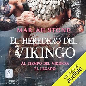 El-heredero-del-vikingo-Al-tiempo-del-vikingo-El-legado-Vol.-1