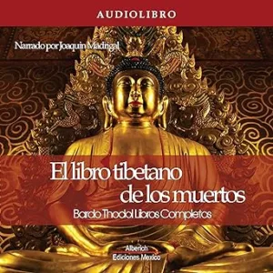 El-libro-tibetano-de-los-muertos-Edicion-Completa-Bardo-Thodol