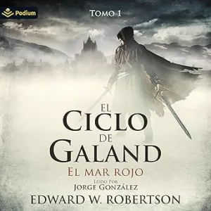 El-mar-rojo-El-Ciclo-de-Galand-Tomo-1