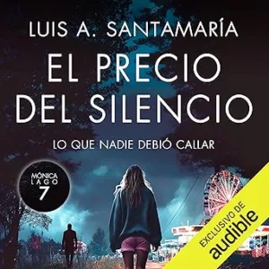 El-precio-del-silencio-Monica-Lago-Vol.-7