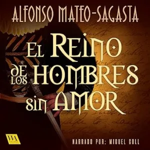 El-reino-de-los-hombres-sin-amor