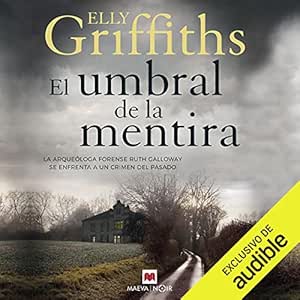 El-umbral-de-la-mentira-Los-huesos-nunca-mienten-Ruth-Galloway-2