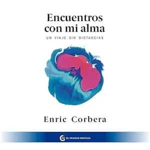 Encuentros-con-mi-alma-Un-viaje-sin-distancias