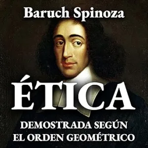 Etica-demostrada-segun-el-orden-geometrico