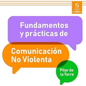 Fundamentos-y-practicas-de-la-Comunicacion-No-Violenta