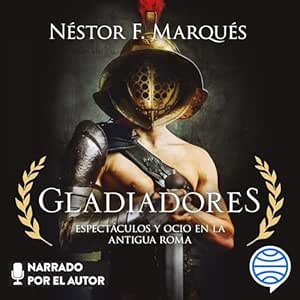 Gladiadores-Espectaculos-y-ocio-en-la-Antigua-Roma