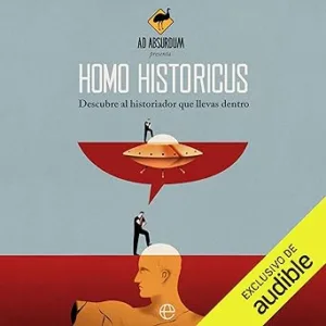 Homo-Historicus-Descubre-al-historiador-que-llevas-dentro