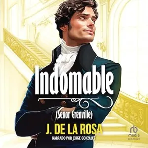Indomable-Una-novela-Regencia-en-el-Londres-de-los-Bridgerton-Caballeros-disolutos-libro-4