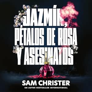 Jazmin-petalos-de-rosa-y-asesinatos