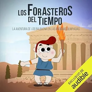 La-Aventura-de-los-Balbuena-en-las-Antiguas-Olimpiadas-Los-Forasteros-del-Tiempo-8