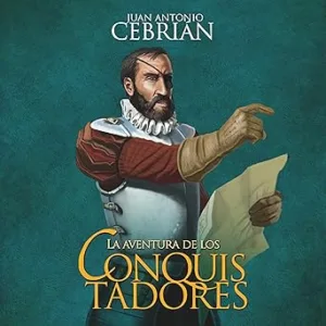 La-aventura-de-los-conquistadores