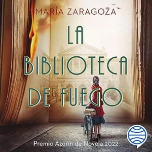 La-biblioteca-de-fuego-Premio-Azorin-de-Novela-2022