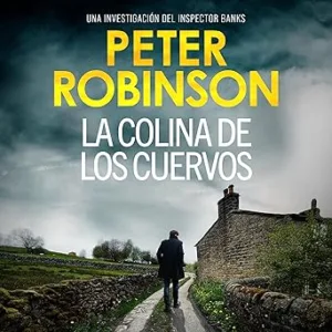 La-colina-de-los-cuervos-Alan-Banks-Vol.-2