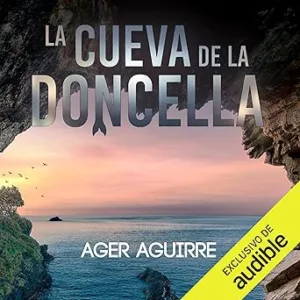 La-cueva-de-la-doncella-Crimenes-y-leyendas-Thrillers-en-la-peninsula-iberica-Vol.-4