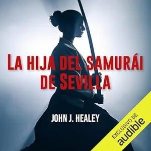 La-hija-del-samurai-de-Sevilla