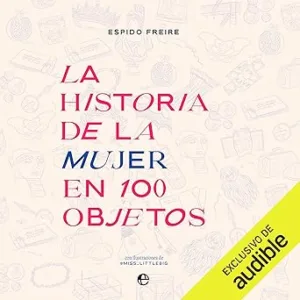La-historia-de-la-mujer-en-100-objetos