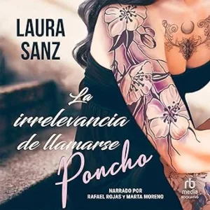 La-irrelevancia-de-llamarse-Poncho