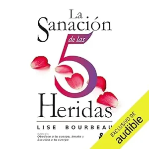 La-sanacion-de-las-5-heridas