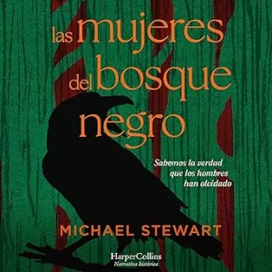 Las-mujeres-del-bosque-negro-Sabemos-la-verdad-que-los-hombres-han-olvidado
