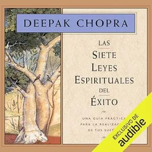 Las-siete-leyes-espirituales-del-exito-Una-guia-practica-para-la-realizacion-de-tus-suenos