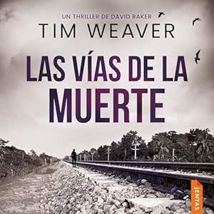 Las-vias-de-la-muerte-David-Raker-2