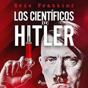 Los-cientificos-de-Hitler