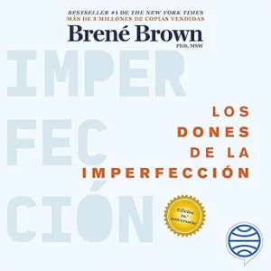 Los-dones-de-la-imperfeccion