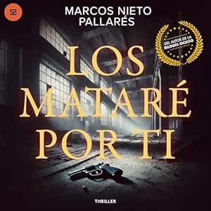 Los-matare-por-ti