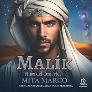 Malik-Hijos-del-desierto-Libro-1