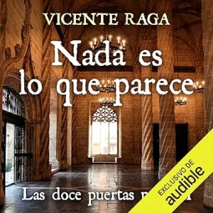 Nada-es-lo-que-parece-Las-doce-puertas-parte-II