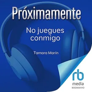 No-juegues-conmigo
