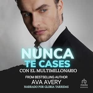 Nunca-te-cases-con-el-multimillonario-De-enemigos-a-amantes-Equipo-Titan-Racing-3