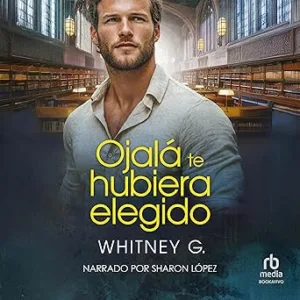 Ojala-te-hubiera-elegido