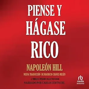 Piense-y-Hagase-Rico-Nueva-Traduccion-Basada-En-La-Version-Original-1937
