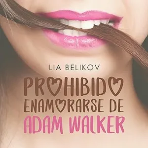 Prohibido-enamorarse-de-Adam-Walker